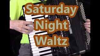 Roland 4x Accordion Saturday Night Waltz Dale Mathis [upl. by Denbrook702]