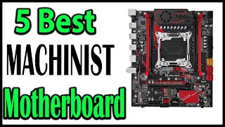 TOP 5 Best MACHINIST Motherboards Review 2024  Aliexpress [upl. by Tteirrah557]