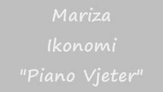 Mariza Ikonomi  Piano Vjeter [upl. by Neddra75]