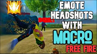 How to use Macro to do Emote Headshots in Free Fire on Pc [upl. by Josee]