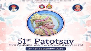 Bolton Mandir  51st Patotsav  Shree Purushottam Charitra Pushpamala  Day 1 Morning [upl. by Rafat515]