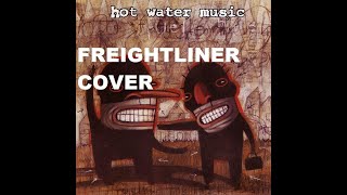 Hot Water Music  Freightliner Cover [upl. by Jemmy]