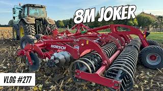 Vlog 277 Vorbereitung GerstenAussaat mit 8m Horsch Joker [upl. by Marra]