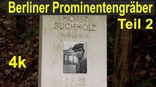 Berliner Prominentengräber Teil 2moderiertBerlin prominent graves celebrity [upl. by Einnaf825]