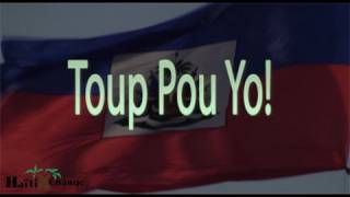 Barikad Crew  Toup Pou Yo  Lyrics [upl. by Stenger709]