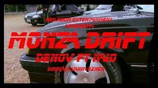 Denov  Monza Drift ft NAIO Official Video [upl. by Ahsinrats]