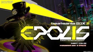 LIVE Beatmania IIDX 31 EPOLIS  Rehability  한국어 English 日本語 OK [upl. by Blondie392]