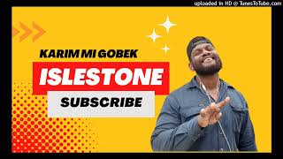 Karim mi gobek  Islestone  2022 [upl. by Tereve]