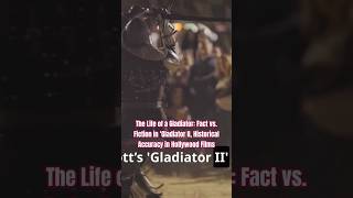 The Life of a Gladiator Fact vs Fiction in ‘Gladiator II Historical Accuracy in Hollywood Films [upl. by Anama]