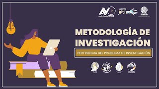 14 Metodología de Investigación Pertinencia del problema de investigación [upl. by Khajeh]