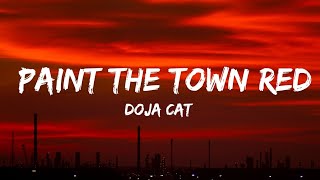 Doja Cat  Paint The Town Red Lyrics [upl. by Emmaline]