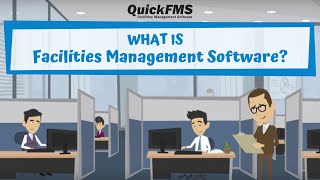 What is Facilities Management Software  QuickFMS [upl. by Muhcon]