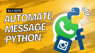 Message Automation by Using Python [upl. by Aznofla]