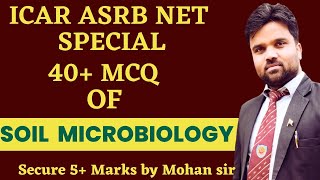 Agriculture Microbiology MCQ40 Soil Microbiology MCQICAR ASRB NET icar icarnet asrbnet [upl. by Cullen]