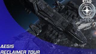 Star Citizen 31  Aegis Reclaimer Tour [upl. by Sinclare]