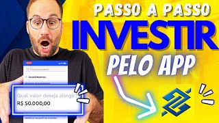 Como INVESTIR no BANCO do BRASIL pelo APP [upl. by Nalehp]