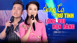 Anh Hãy Đến Quê Em Tàu Về Quê Hương  Lòng Vui Rộn Ràng Khi Nghe Song Ca Hay Nhất 2023 [upl. by Graf]