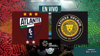 EN VIVO  ATLANTE VS LEONES NEGROS  FINAL IDA  LIGA DE EXPANSIÓN  LA OCTAVA SPORTS [upl. by Ynomrah]