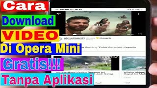 Cara Download Video Di Opera Mini operamini [upl. by Constanta399]