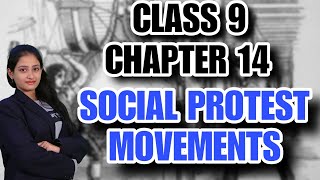 CLASS 9  CHAPTER 14SOCIAL PROTEST MOVEMENTS  WOMEN RIGHTS  LUDDISM SOCIALISM THE STUDY STATION [upl. by Nimajaneb]