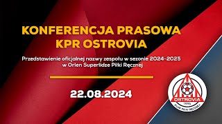 KONFERENCJA PRASOWA KPR Ostrovia [upl. by Tocci]