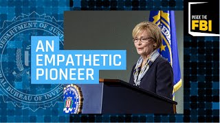 Inside the FBI Podcast An Empathetic Pioneer [upl. by Marylou]