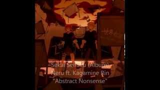 NeruquotSekai Seifukuquot Album Track 3 quotAbstract Nonsensequot Remasterizada [upl. by Bik]