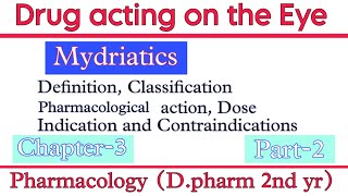 Drug acting on eye  Mydriatics Pharmacological action Dose Indication  Pharmacology [upl. by Siramay]