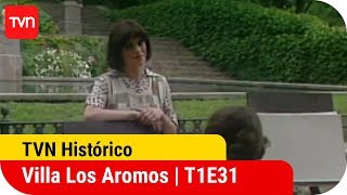 Villa Los Aromos  T1E31 [upl. by Nylecsoj]