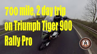 700 mile 2 day trip on Triumph Tiger 900 Rally Pro [upl. by Dnaltiac]