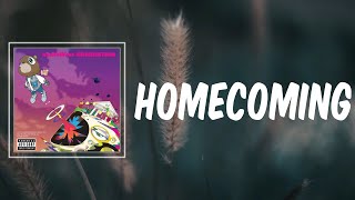 Homecoming Lyrics  Kanye West [upl. by Trebbor]