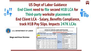 End Client need to file H1B LCA  DOL Guidance Impacts 247000 LCAs Wage Benefits Obligations [upl. by Suolekcin]