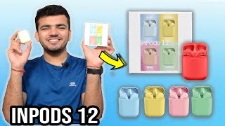 inPods 12 TWS Unboxing  Review  Coloured AirPods Clone  Pairing Battery Life Charging [upl. by Niltag]