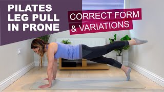 QUICK  How to do Pilates leg pull in prone correctly with variations in just 6 minutes [upl. by Cosmo198]