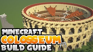 Minecraft Colosseum Tutorial Part 3 [upl. by Niveb]