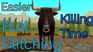 How To Kill The Bull Easier  WildCraft [upl. by Eisor]