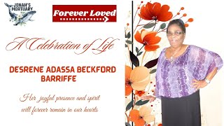 Celebrating the life of Desrene Adassa Beckford Barriffe [upl. by Nirrak]