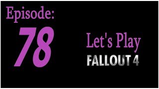 Lets Play Fallout 4 Episode 78 Malden Center and Mass Bay Medical Center [upl. by Melessa]