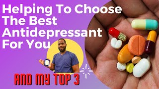 The Most Effective Antidepressants That Work Best For Treating Depression [upl. by Sukramaj]