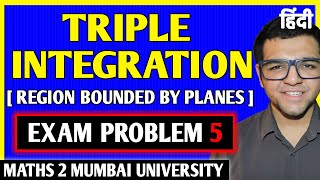 Triple Integration in Hindi  Problem 5 [upl. by Phaih]