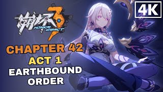 Honkai Impact  Chapter 42 Act 1 Earthbound Order  Full Story JP Dub EN Sub 4K 60FPS [upl. by Eugeniusz860]