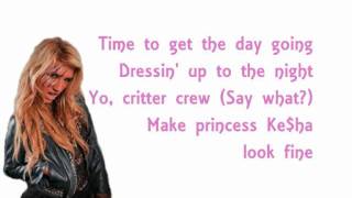 Kesha  Princess Lyrics [upl. by Iaras]