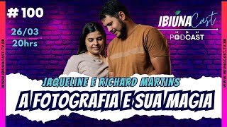 Jaqueline e Richard Martins Ibiúna Cast Ep 100 [upl. by Leuneb]