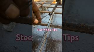 Steel Fixing Tips steel fixing tips steelworks tipsandtricks [upl. by Alba]