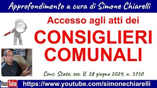 Accesso agli atti concorso pubblico dei CONSIGLIERI COMUNALI  Consiglio di Stato 1372024 [upl. by Assilym]