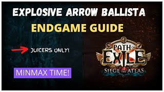 Explosive Arrow Ballista  ENDGAME Guide for 317 GIGACHADs Only Poe Archnemesis [upl. by Iams]