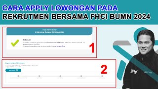 CARA APPLY LOWONGAN PADA REKRUTMEN BERSAMA FHCI BUMN TAHUN 2024 [upl. by Beutner]