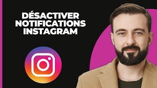 Comment désactiver les notifications dInstagram 2024 [upl. by Divadnoj]