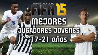 FIFA 15 TOP 25 Mejores JUGADORES JOVENES 1721 Años [upl. by Yerxa831]