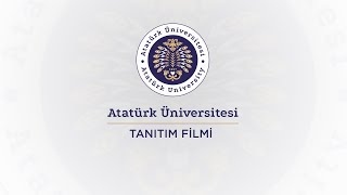 Atatürk Üniversitesi Tanıtım Filmi [upl. by Gunas]